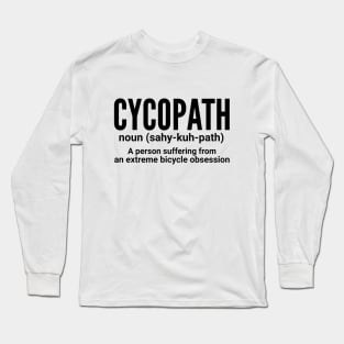 Cycopath Long Sleeve T-Shirt